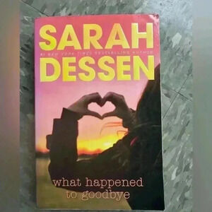 What Happened to Goodbye by Sarah Dessen Preowned